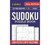 3 levels Easy, Medium and Hard Sudoku Puzzle Book: 4 Puzzles Per Page Book For Adults, Seniors and Teens With +600 Puzzles for all 3 levels and Full Solutions.