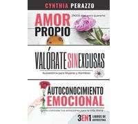 3 Libros de AUTOESTIMA en 1: Amor Propio | Valórate | Autoconocimiento Emocional: 2 (3 en 1 Libros de autoayuda y superación)