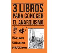3 Libros para conocer - El Anarquismo