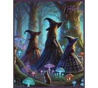 3 Little Witches: Notebook | Journal: An Evening Walk in a Mystical Forest | Playful and Magical Aesthetic Design | 108 Pages | 7.50 by 9.25 in