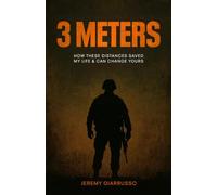 3 Meters: How These Distances Saved My Life & Can Change Yours