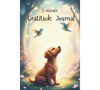 3-Minute Gratitude Journal for Kids: Big hearts start with small thank-yous! For kids of 5-12 years old