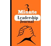 3 Minute Leadership Journal for Kids: Daily Guided Prompts for Confidence, Positive Habits & Growth Mindset | 6×9 Workbook | 120 Pages