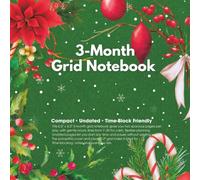 3-Month Grid Notebook | 186 Pages, 0.2" Grid, Two Pages per Day, 6.5" × 6.5", Poinsettia Cover
