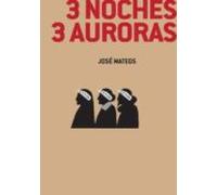 3 Noches 3 Auroras