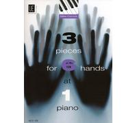 3 Pieces For 6 Hands At 1 Piano: für 6 Hände an einem Klavier. Spielpartitur.