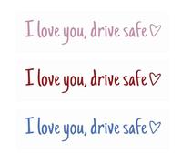 3 Piezas Pegatina para Espejo Retrovisor - Pegatina con texto en inglés "I Love You Drive Safe", Resistente al Agua, para el Espejo del Coche, Adhesivo para Ventana Coche, Letras en Forma de Corazón