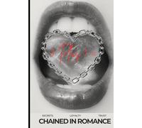 3 Plus 1 Equals: Chained In Romance