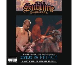 3 Ring Circus - Live At The Palace [Explicit] by Sublime (2013-06-18)