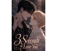 3 Seconds to Love You