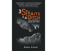 3 Straits & A Ditch: How Chokepoints Shaped Our World
