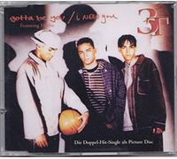 3 T - I Need Gotta Be You [Import]