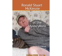 #3 The Voice of The MysteryRons: A Mixed Bag of Nuts (The Chronic Chronicles of The Rons)