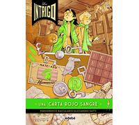 3. UNA CARTA ROJO SANGRE (LOS INTRIGO)