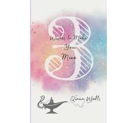3 Wishes to Make You Mine (A Memoir of a Love Jinn series)
