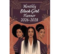 3-Year Black Girl Monthly Planner 2026-2028: 36-Month Appointment Book | Schedule Organizer from January 2026 to December 2028 | Large Size | 103 Pages.