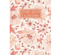 3 Year Diary 2026-2028: 36 Months Agenda Schedule Organiser from January 26 to December 28 || Month to View Calendar with UK Holidays & Inspirational Quotes || Large Size - Floral Cover