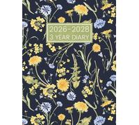 3 Year Diary 2026-2028: Month to View Planner Calendar from January 26 to December 28 || 36 Months Schedule Organiser with UK Holidays & Inspirational Quotes || Large Size - Flowers Cover