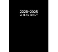 3 Year Diary 2026-2028: Month to View Planner from January 26 to December 28 || 36 Months Appointment Book with UK Holidays & Inspirational Quotes || Large Size - Black Cover