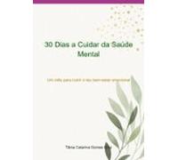 30 A Cuidar Da Saúde Mental (ebook)