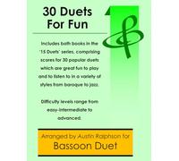 30 Bassoon Duets for Fun (popular classics volumes 1 and 2) - various levels (Woodwind solos, duets and ensembles)