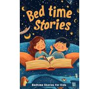 30 Bedtime Stories For Kids: Drift Off with 30 Magical Bedtime Tales for Sweet Dreams! (Perfect for Nightly Reading Routines)
