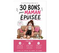 30 bons pour maman épuisée - Le cadeau qu'elle mérite vraiment | Édition Fête des Mères 2026 6- Idées de cadeaux fête des mères: Carnet de bons cadeaux à offrir