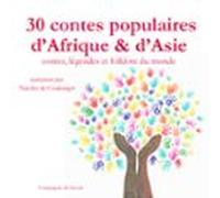 30 Contes Populaires Dafrique Et Dasie (audiolibro)