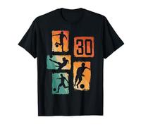 30 Cumpleaños Hombre Mujer Futbolista Fútbol 30 Años Camiseta