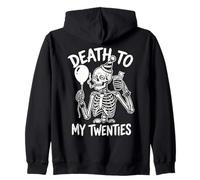 30 cumpleaños, Muerte a mis 20 años | 30 años Sudadera con Capucha
