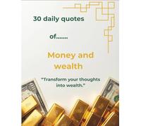 30 daily quotes of money and wealth: dollar and gold cover