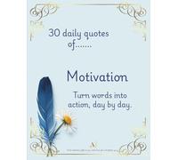 30 daily quotes of motivation: blue version