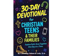 30- Day Devotional for Christian Teens and Their Families