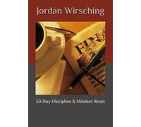 30 Day Discipline & Mindset Reset