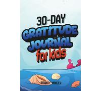 30-Day Gratitude Journal for Kids