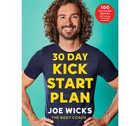 30 Day Kick Start Plan: 100 Delicious Recipes with Energy Boosting Workouts (Aziza's Secret Fairy Door, 179)