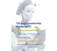 30-Day Leadership Challenge: Build Habits in 10 Minutes a Day