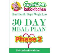 30 Day Meal Plan by Grandma Keto Kitchen Page-2: 102 (Phase 2)