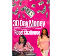 30 Day Money Reset Challenge: From Money leaks to Money Mastery: Your 30day Reset