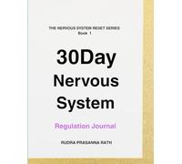 30-Day Nervous System Regulation Journal (Nervous System Reset Series)