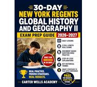 30-DAY NEW YORK REGENTS Global History and Geography II EXAM PREP GUIDE 2026-2027: Daily Lessons, DBQ Practice, 5 Real Regents Exams, Step-by-Step ... with Confidence (Regents Success in 30 Days™)