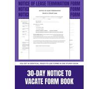 30-Day Notice to Vacate Form Book: 50 Lease Termination Forms for Landlords and Tenants | 8.5 x 11 in.