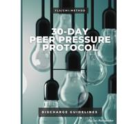 30-Day Peer Pressure Protocol (YLS/CMI Assessment to Lower Juvenile Recidivism Rates)