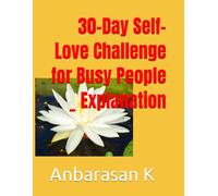 30-Day Self-Love Challenge for Busy People _ Explanation