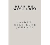 30-Day Self-Love Journal: Writing Love Letters to Yourself| Self-love Journal Blue - Format 8.5 x 11": Fall in love with the most important person in your life - you.