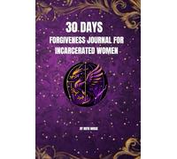 30 Days Forgiveness Journal for Incarcerated Women