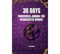 30 Days Forgiveness Journal for Incarcerated Women