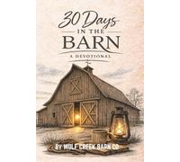 30 Days in the Barn: A Devotional