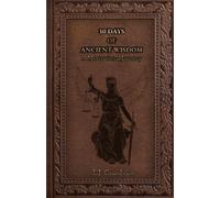 30 Days of Ancient Wisdom: A Motivational Journey