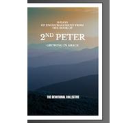 30 Days of Encouragement from the Book of 2nd Peter: Growing in Grace